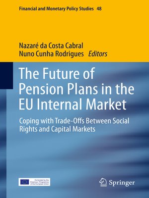 cover image of The Future of Pension Plans in the EU Internal Market
